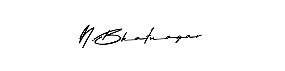 You should practise on your own different ways (Asem Kandis PERSONAL USE) to write your name (N. Bhatnagar) in signature. don't let someone else do it for you. N. Bhatnagar signature style 9 images and pictures png