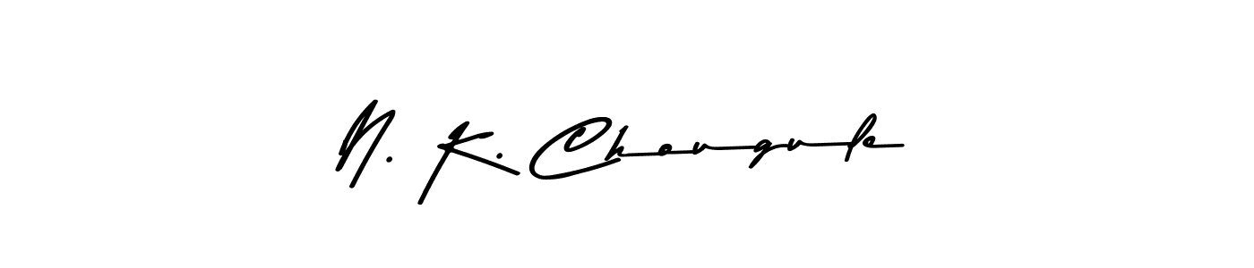 Also we have N. K. Chougule name is the best signature style. Create professional handwritten signature collection using Asem Kandis PERSONAL USE autograph style. N. K. Chougule signature style 9 images and pictures png
