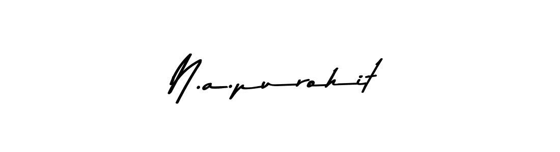 How to make N.a.purohit name signature. Use Asem Kandis PERSONAL USE style for creating short signs online. This is the latest handwritten sign. N.a.purohit signature style 9 images and pictures png