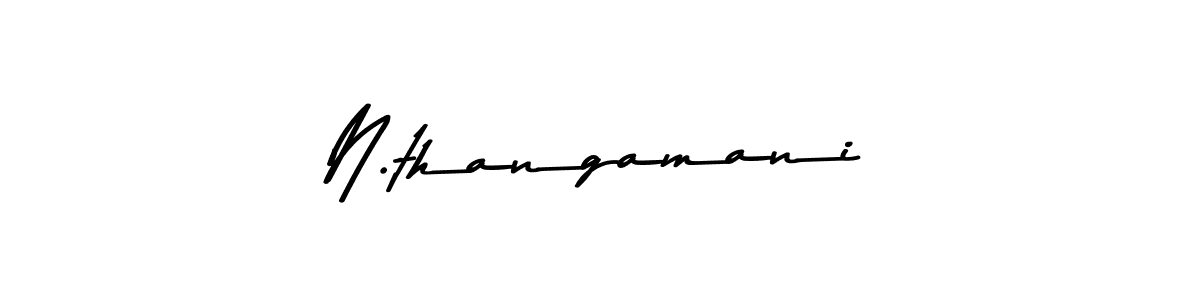 You should practise on your own different ways (Asem Kandis PERSONAL USE) to write your name (N.thangamani) in signature. don't let someone else do it for you. N.thangamani signature style 9 images and pictures png