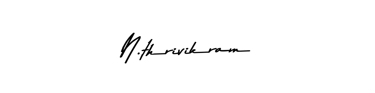 How to make N.thrivikram signature? Asem Kandis PERSONAL USE is a professional autograph style. Create handwritten signature for N.thrivikram name. N.thrivikram signature style 9 images and pictures png