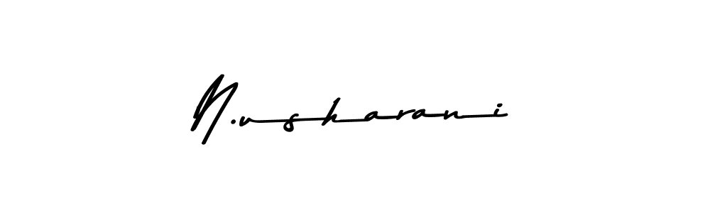 Create a beautiful signature design for name N.usharani. With this signature (Asem Kandis PERSONAL USE) fonts, you can make a handwritten signature for free. N.usharani signature style 9 images and pictures png