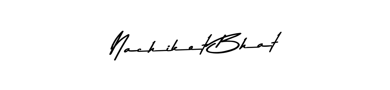 Design your own signature with our free online signature maker. With this signature software, you can create a handwritten (Asem Kandis PERSONAL USE) signature for name Nachiket Bhat. Nachiket Bhat signature style 9 images and pictures png