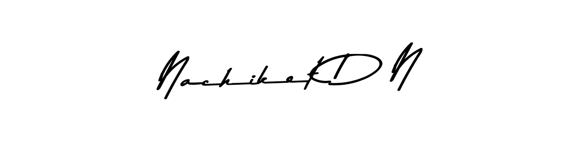 Nachiket D N stylish signature style. Best Handwritten Sign (Asem Kandis PERSONAL USE) for my name. Handwritten Signature Collection Ideas for my name Nachiket D N. Nachiket D N signature style 9 images and pictures png