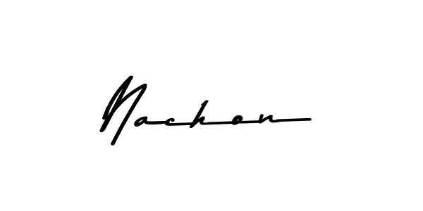 Nachon stylish signature style. Best Handwritten Sign (Asem Kandis PERSONAL USE) for my name. Handwritten Signature Collection Ideas for my name Nachon. Nachon signature style 9 images and pictures png