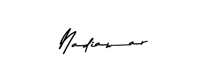 You should practise on your own different ways (Asem Kandis PERSONAL USE) to write your name (Nadiawar) in signature. don't let someone else do it for you. Nadiawar signature style 9 images and pictures png