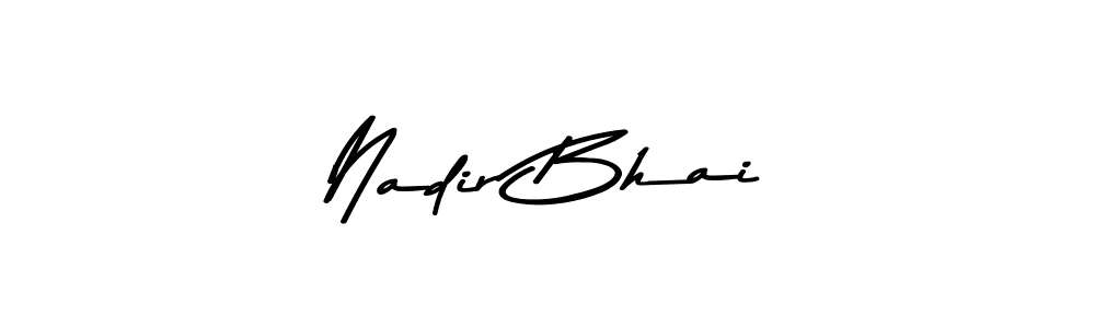 How to make Nadir Bhai name signature. Use Asem Kandis PERSONAL USE style for creating short signs online. This is the latest handwritten sign. Nadir Bhai signature style 9 images and pictures png