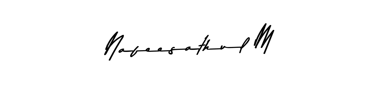 Make a beautiful signature design for name Nafeesathul M. With this signature (Asem Kandis PERSONAL USE) style, you can create a handwritten signature for free. Nafeesathul M signature style 9 images and pictures png