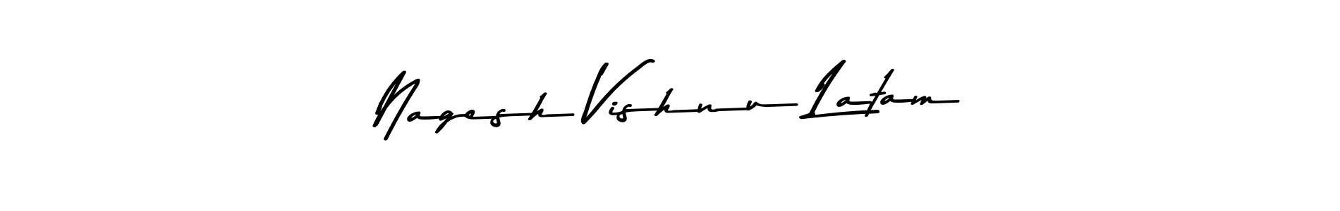 Also we have Nagesh Vishnu Latam name is the best signature style. Create professional handwritten signature collection using Asem Kandis PERSONAL USE autograph style. Nagesh Vishnu Latam signature style 9 images and pictures png