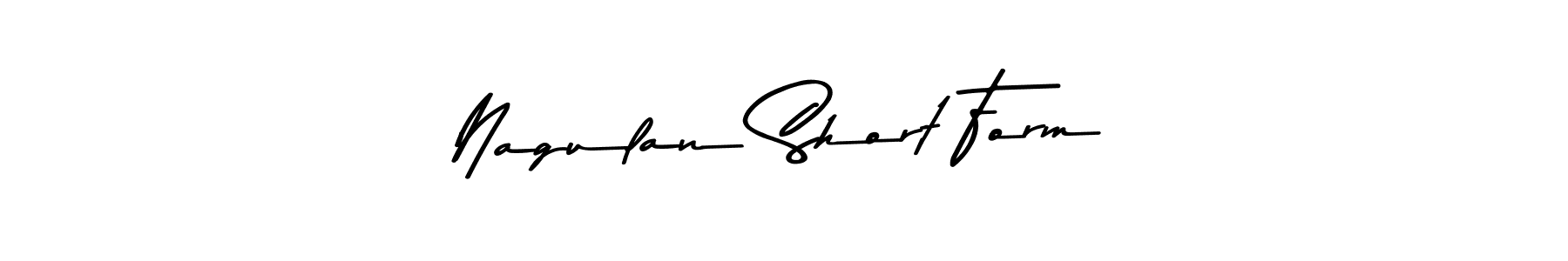 How to make Nagulan Short Form name signature. Use Asem Kandis PERSONAL USE style for creating short signs online. This is the latest handwritten sign. Nagulan Short Form signature style 9 images and pictures png