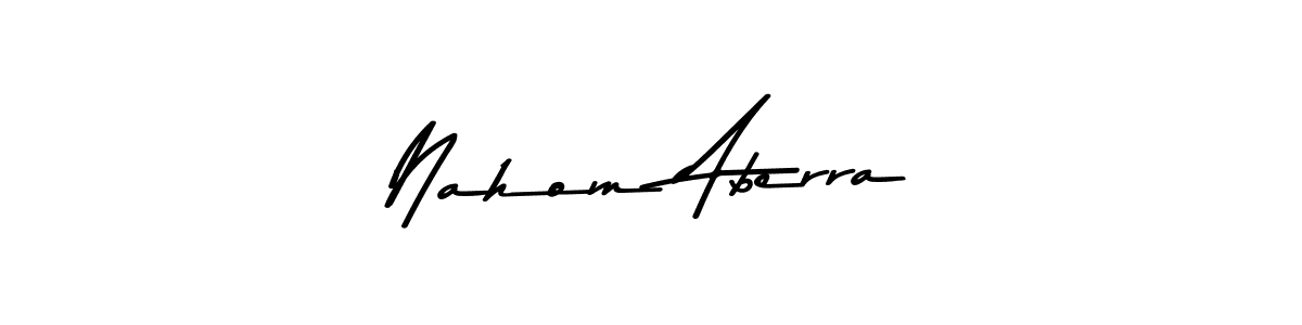 Nahom Aberra stylish signature style. Best Handwritten Sign (Asem Kandis PERSONAL USE) for my name. Handwritten Signature Collection Ideas for my name Nahom Aberra. Nahom Aberra signature style 9 images and pictures png