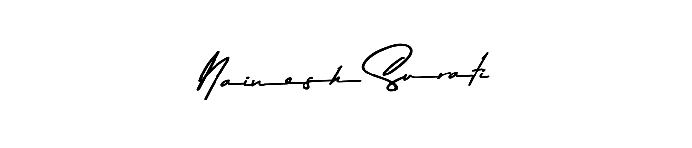 The best way (Asem Kandis PERSONAL USE) to make a short signature is to pick only two or three words in your name. The name Nainesh Surati include a total of six letters. For converting this name. Nainesh Surati signature style 9 images and pictures png