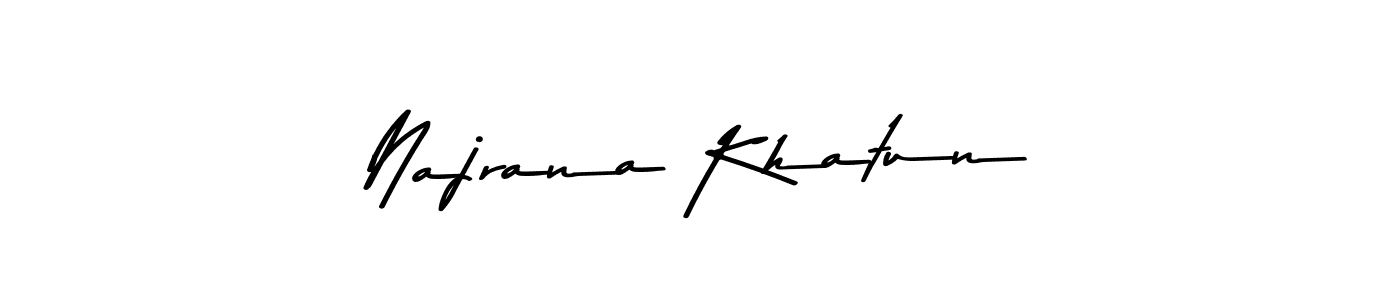 Make a beautiful signature design for name Najrana Khatun. With this signature (Asem Kandis PERSONAL USE) style, you can create a handwritten signature for free. Najrana Khatun signature style 9 images and pictures png