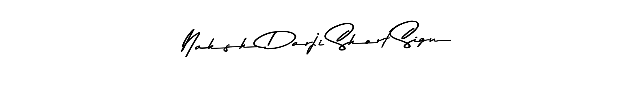 if you are searching for the best signature style for your name Naksh Darji Short Sign. so please give up your signature search. here we have designed multiple signature styles  using Asem Kandis PERSONAL USE. Naksh Darji Short Sign signature style 9 images and pictures png