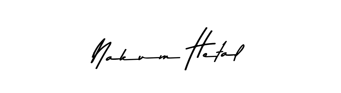 Nakum Hetal stylish signature style. Best Handwritten Sign (Asem Kandis PERSONAL USE) for my name. Handwritten Signature Collection Ideas for my name Nakum Hetal. Nakum Hetal signature style 9 images and pictures png