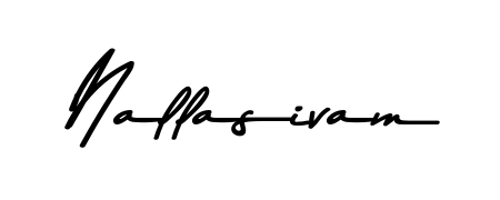 Also we have Nallasivam name is the best signature style. Create professional handwritten signature collection using Asem Kandis PERSONAL USE autograph style. Nallasivam signature style 9 images and pictures png