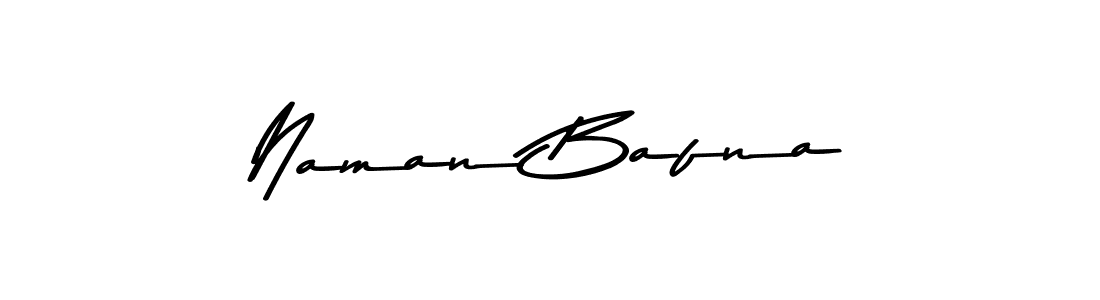 Make a beautiful signature design for name Naman Bafna. With this signature (Asem Kandis PERSONAL USE) style, you can create a handwritten signature for free. Naman Bafna signature style 9 images and pictures png