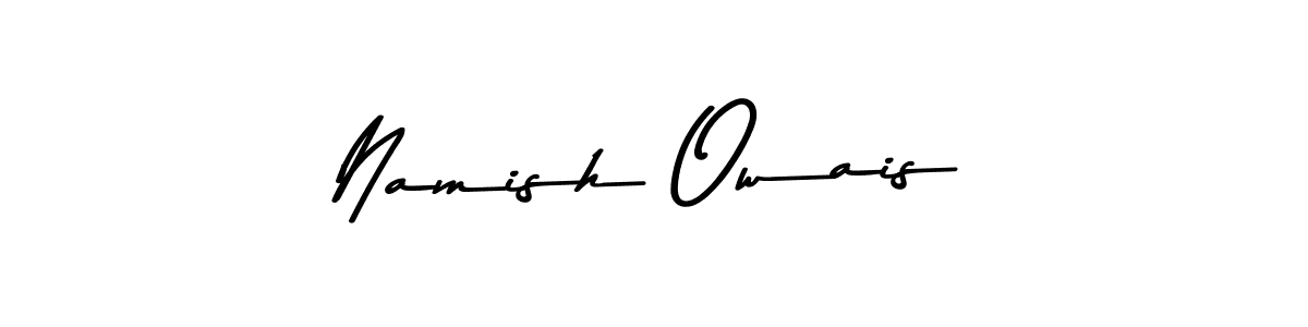 Namish Owais stylish signature style. Best Handwritten Sign (Asem Kandis PERSONAL USE) for my name. Handwritten Signature Collection Ideas for my name Namish Owais. Namish Owais signature style 9 images and pictures png