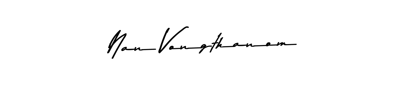 Also You can easily find your signature by using the search form. We will create Nan Vongthanom name handwritten signature images for you free of cost using Asem Kandis PERSONAL USE sign style. Nan Vongthanom signature style 9 images and pictures png