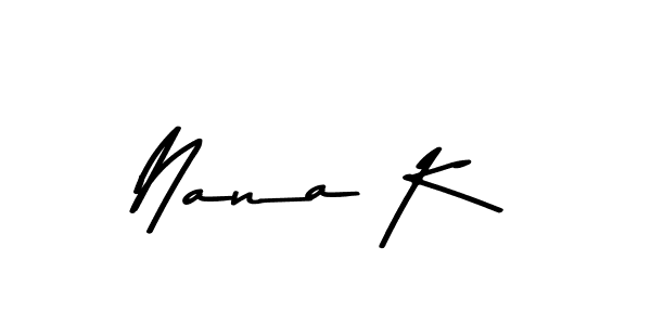Also we have Nana K name is the best signature style. Create professional handwritten signature collection using Asem Kandis PERSONAL USE autograph style. Nana K signature style 9 images and pictures png