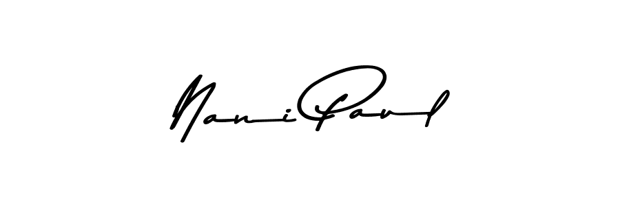 Also we have Nani Paul name is the best signature style. Create professional handwritten signature collection using Asem Kandis PERSONAL USE autograph style. Nani Paul signature style 9 images and pictures png