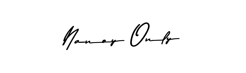 Make a beautiful signature design for name Nanoy Only. Use this online signature maker to create a handwritten signature for free. Nanoy Only signature style 9 images and pictures png