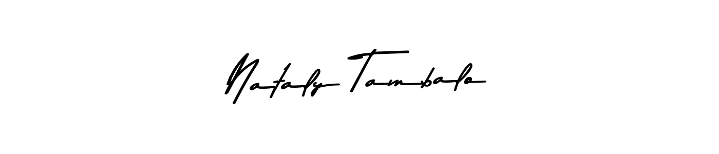 Nataly Tambalo stylish signature style. Best Handwritten Sign (Asem Kandis PERSONAL USE) for my name. Handwritten Signature Collection Ideas for my name Nataly Tambalo. Nataly Tambalo signature style 9 images and pictures png