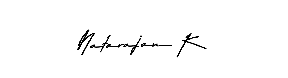 Create a beautiful signature design for name Natarajan K. With this signature (Asem Kandis PERSONAL USE) fonts, you can make a handwritten signature for free. Natarajan K signature style 9 images and pictures png