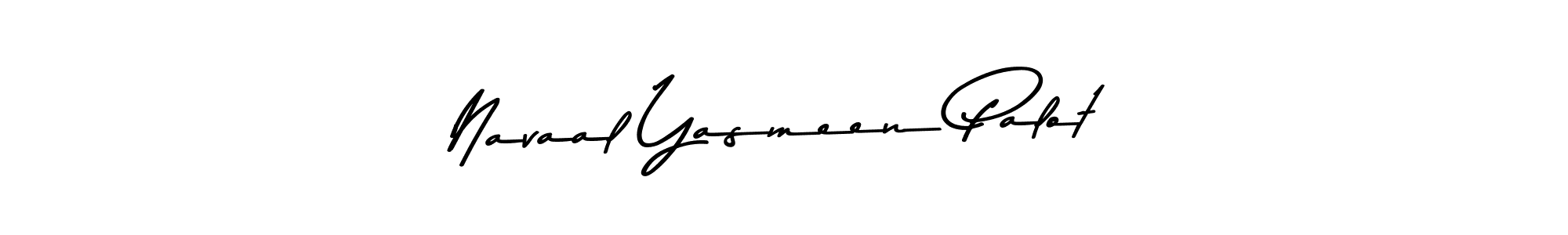 Create a beautiful signature design for name Navaal Yasmeen Palot. With this signature (Asem Kandis PERSONAL USE) fonts, you can make a handwritten signature for free. Navaal Yasmeen Palot signature style 9 images and pictures png