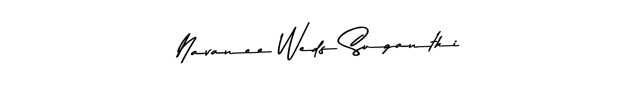 if you are searching for the best signature style for your name Navanee Weds Suganthi. so please give up your signature search. here we have designed multiple signature styles  using Asem Kandis PERSONAL USE. Navanee Weds Suganthi signature style 9 images and pictures png