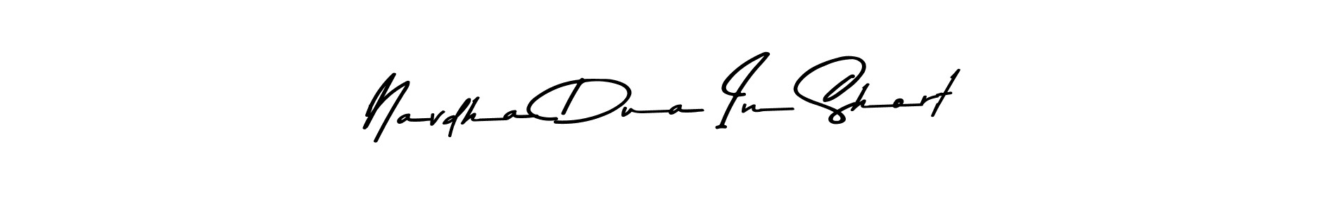 Use a signature maker to create a handwritten signature online. With this signature software, you can design (Asem Kandis PERSONAL USE) your own signature for name Navdha Dua In Short. Navdha Dua In Short signature style 9 images and pictures png