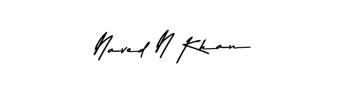 Make a beautiful signature design for name Naved N Khan. With this signature (Asem Kandis PERSONAL USE) style, you can create a handwritten signature for free. Naved N Khan signature style 9 images and pictures png