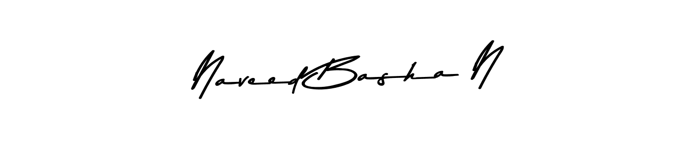 Make a beautiful signature design for name Naveed Basha N. With this signature (Asem Kandis PERSONAL USE) style, you can create a handwritten signature for free. Naveed Basha N signature style 9 images and pictures png