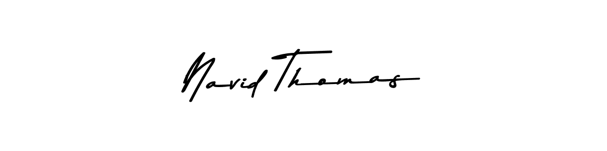 Also we have Navid Thomas name is the best signature style. Create professional handwritten signature collection using Asem Kandis PERSONAL USE autograph style. Navid Thomas signature style 9 images and pictures png