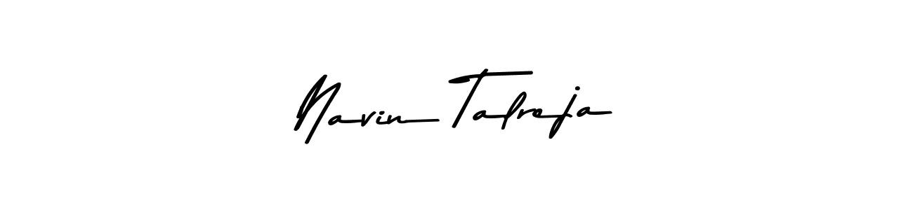 The best way (Asem Kandis PERSONAL USE) to make a short signature is to pick only two or three words in your name. The name Navin Talreja include a total of six letters. For converting this name. Navin Talreja signature style 9 images and pictures png
