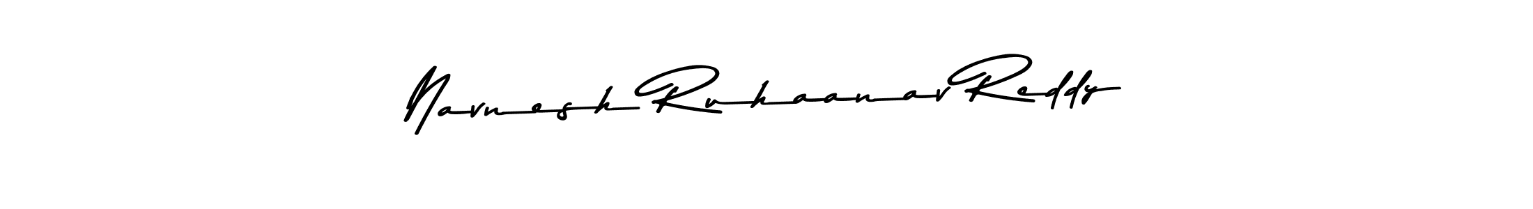 The best way (Asem Kandis PERSONAL USE) to make a short signature is to pick only two or three words in your name. The name Navnesh Ruhaanav Reddy include a total of six letters. For converting this name. Navnesh Ruhaanav Reddy signature style 9 images and pictures png