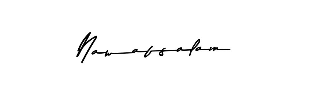 Design your own signature with our free online signature maker. With this signature software, you can create a handwritten (Asem Kandis PERSONAL USE) signature for name Nawafsalam. Nawafsalam signature style 9 images and pictures png