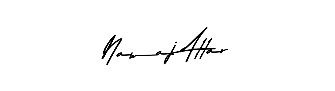 Nawaj Attar stylish signature style. Best Handwritten Sign (Asem Kandis PERSONAL USE) for my name. Handwritten Signature Collection Ideas for my name Nawaj Attar. Nawaj Attar signature style 9 images and pictures png