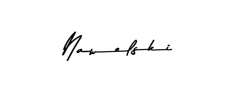 Use a signature maker to create a handwritten signature online. With this signature software, you can design (Asem Kandis PERSONAL USE) your own signature for name Nawelski. Nawelski signature style 9 images and pictures png