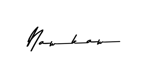 Make a beautiful signature design for name Nawkaw. Use this online signature maker to create a handwritten signature for free. Nawkaw signature style 9 images and pictures png