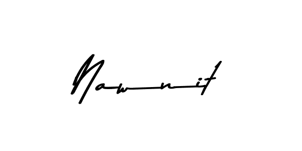 Make a beautiful signature design for name Nawnit. With this signature (Asem Kandis PERSONAL USE) style, you can create a handwritten signature for free. Nawnit signature style 9 images and pictures png