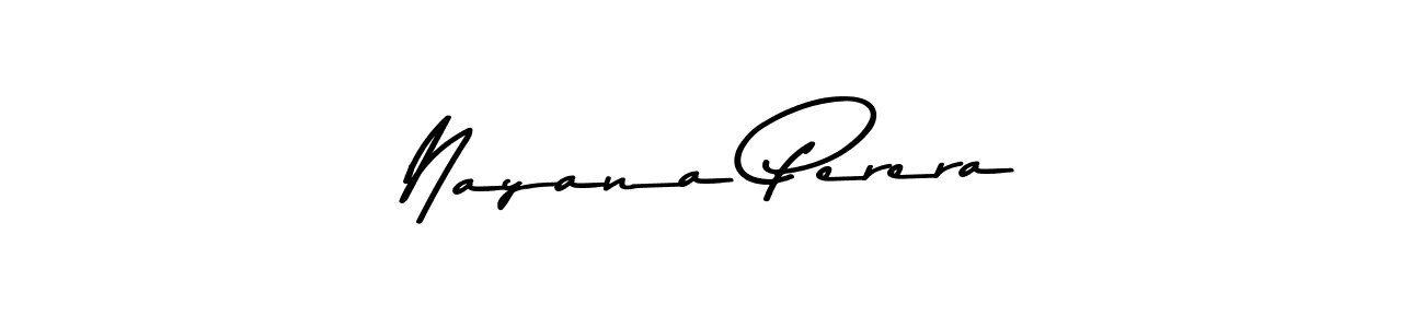 How to make Nayana Perera name signature. Use Asem Kandis PERSONAL USE style for creating short signs online. This is the latest handwritten sign. Nayana Perera signature style 9 images and pictures png