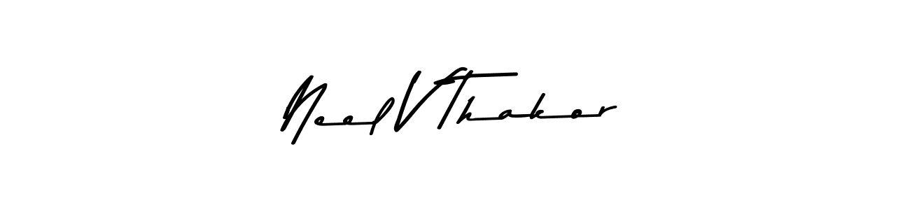 Also You can easily find your signature by using the search form. We will create Neel V Thakor name handwritten signature images for you free of cost using Asem Kandis PERSONAL USE sign style. Neel V Thakor signature style 9 images and pictures png