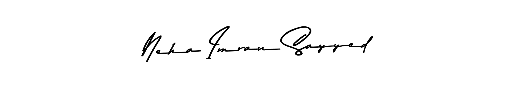 How to make Neha Imran Sayyed name signature. Use Asem Kandis PERSONAL USE style for creating short signs online. This is the latest handwritten sign. Neha Imran Sayyed signature style 9 images and pictures png