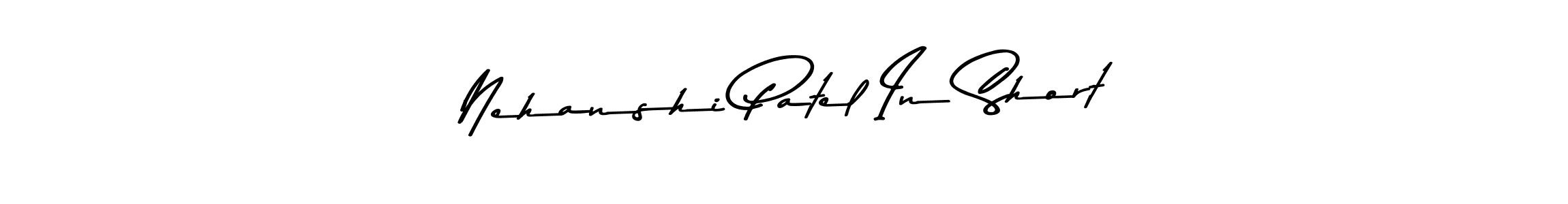 Design your own signature with our free online signature maker. With this signature software, you can create a handwritten (Asem Kandis PERSONAL USE) signature for name Nehanshi Patel In Short. Nehanshi Patel In Short signature style 9 images and pictures png