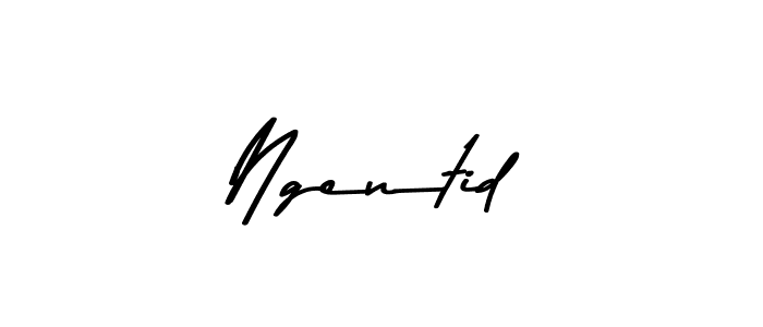 Ngentid stylish signature style. Best Handwritten Sign (Asem Kandis PERSONAL USE) for my name. Handwritten Signature Collection Ideas for my name Ngentid. Ngentid signature style 9 images and pictures png