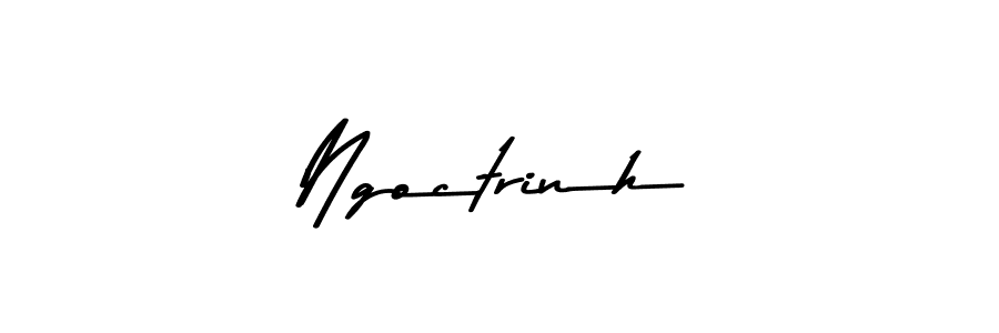 You should practise on your own different ways (Asem Kandis PERSONAL USE) to write your name (Ngoctrinh) in signature. don't let someone else do it for you. Ngoctrinh signature style 9 images and pictures png