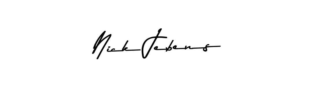 You should practise on your own different ways (Asem Kandis PERSONAL USE) to write your name (Nick Jebens) in signature. don't let someone else do it for you. Nick Jebens signature style 9 images and pictures png