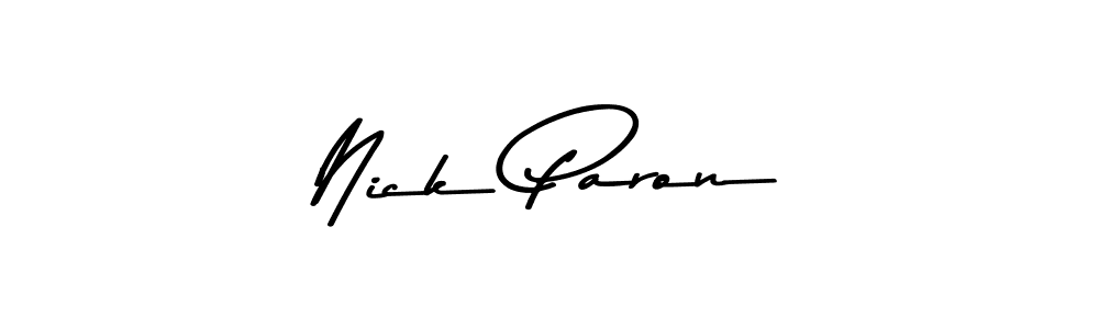 Nick Paron stylish signature style. Best Handwritten Sign (Asem Kandis PERSONAL USE) for my name. Handwritten Signature Collection Ideas for my name Nick Paron. Nick Paron signature style 9 images and pictures png