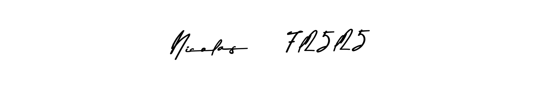 Also You can easily find your signature by using the search form. We will create Nicolas    7l25l25 name handwritten signature images for you free of cost using Asem Kandis PERSONAL USE sign style. Nicolas    7l25l25 signature style 9 images and pictures png